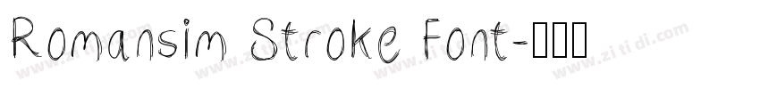 Romansim Stroke Font字体转换